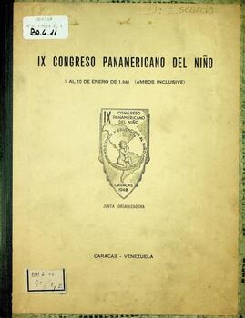 Informe de la Junta Organizadora del IX Congreso Panamericano del Niño [borrador]